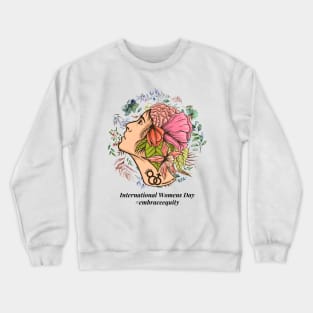 embrace equity international women's day 2023 Crewneck Sweatshirt